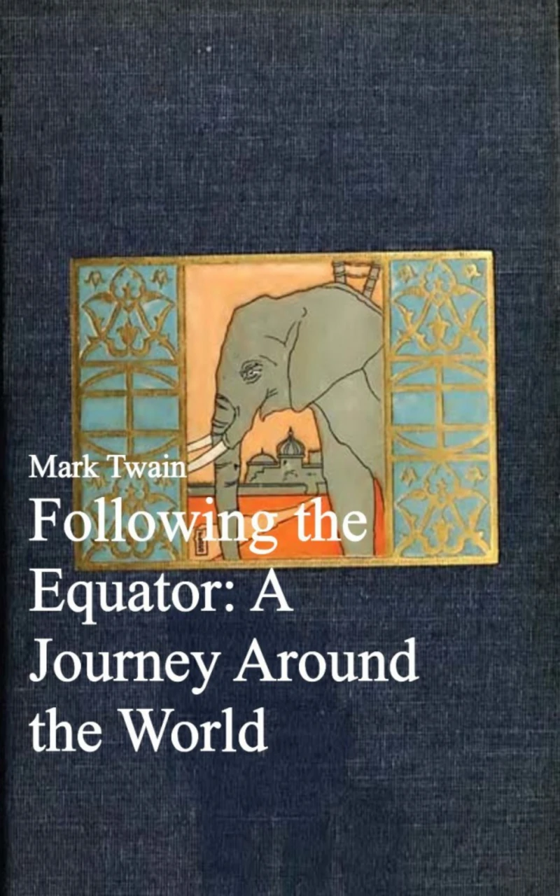 Portada: Following the Equator: A Journey Around the World