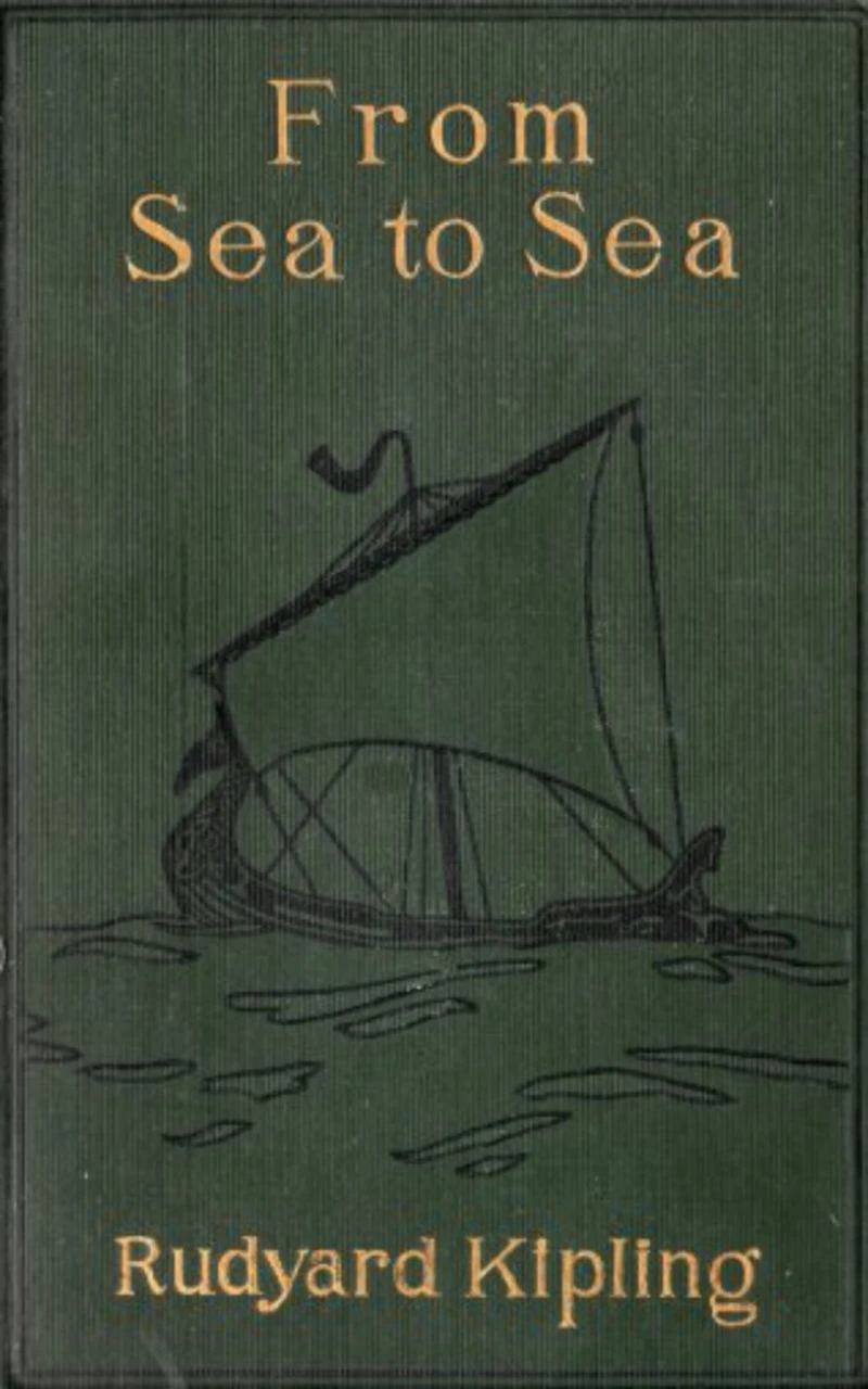 Portada: From Sea to Sea; Letters of Travel