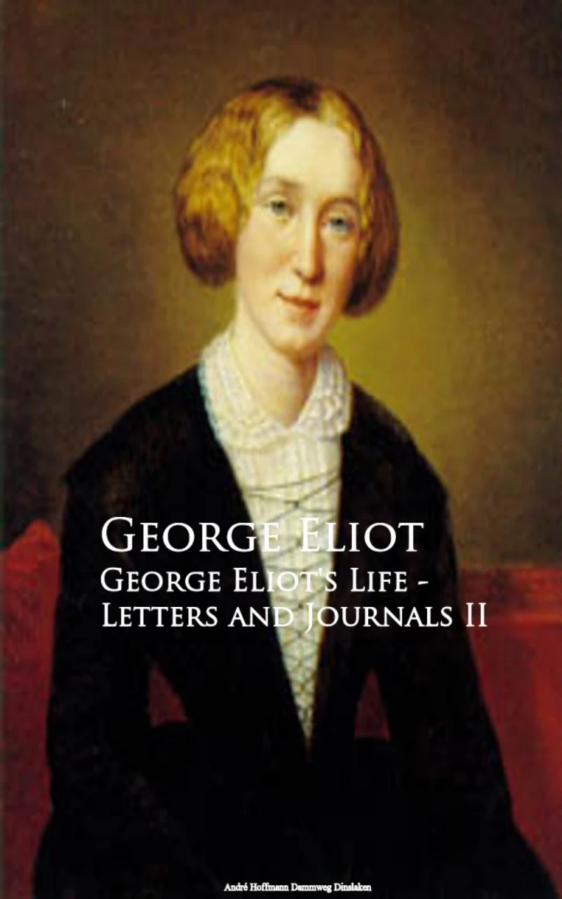 Portada: George Eliot's Life - Letters and Journals II