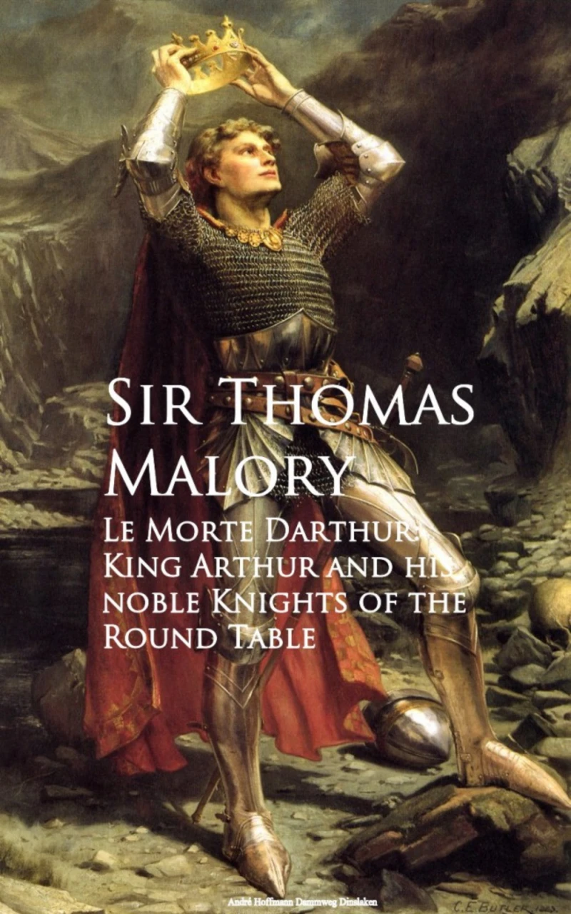 Portada: Le Morte Darthur: King Arthur and his noble Knights of the Round Table