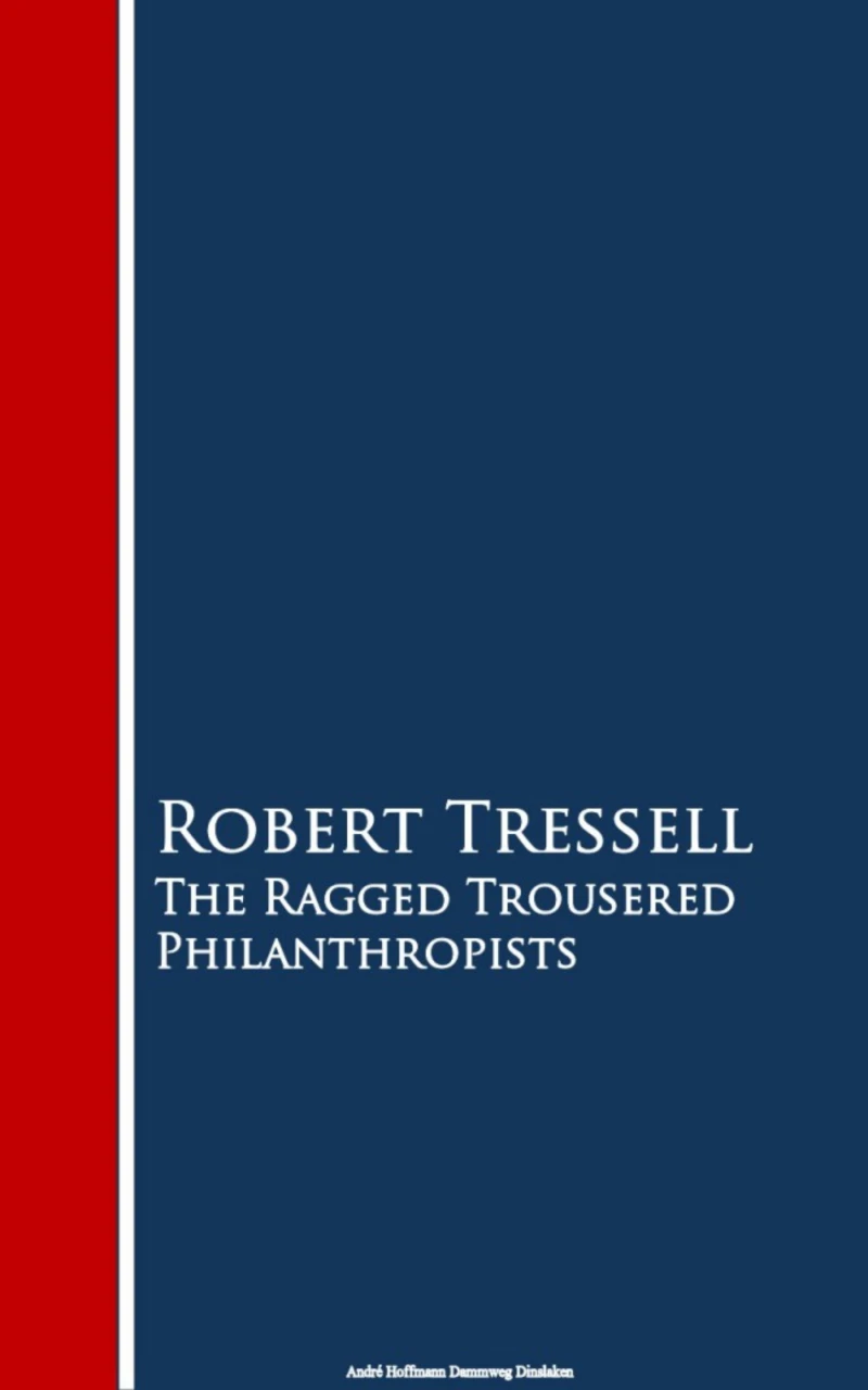 Portada: The Ragged Trousered Philanthropists