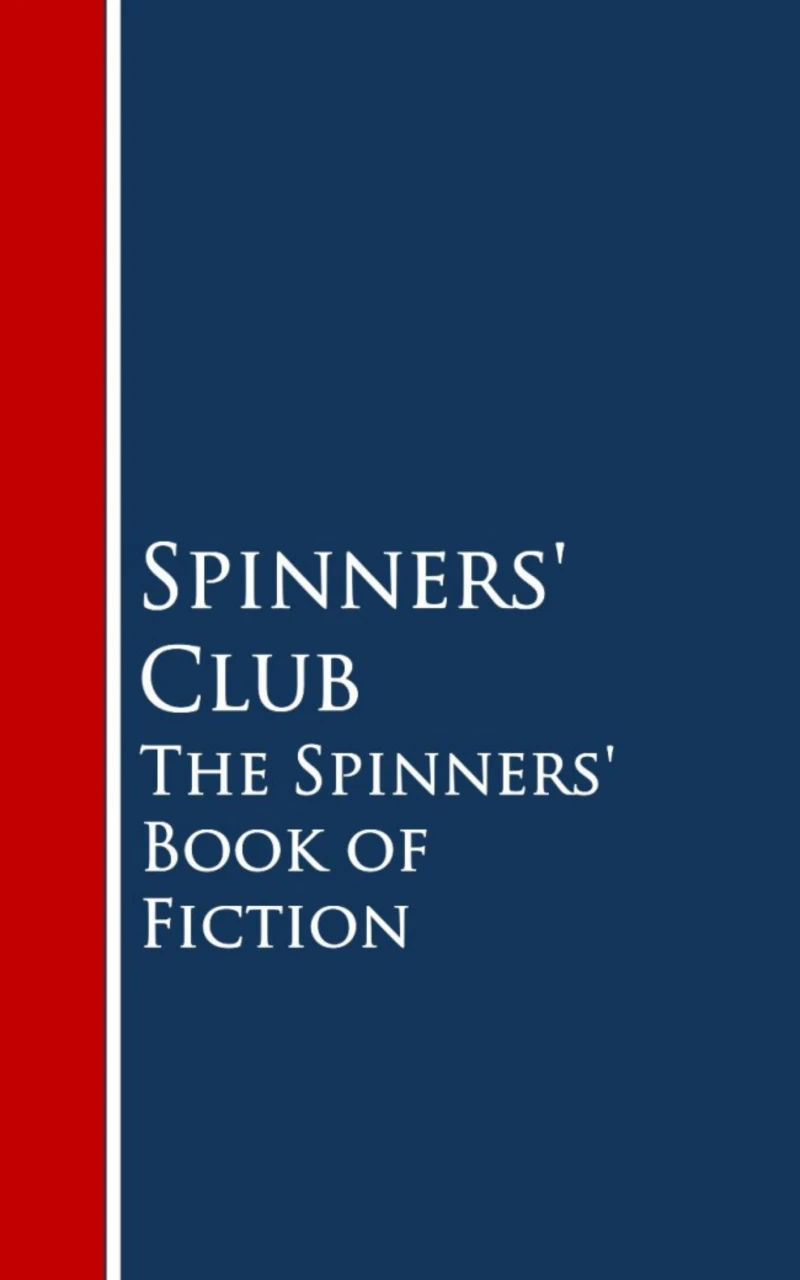 Portada: The Spinners' Book of Fiction