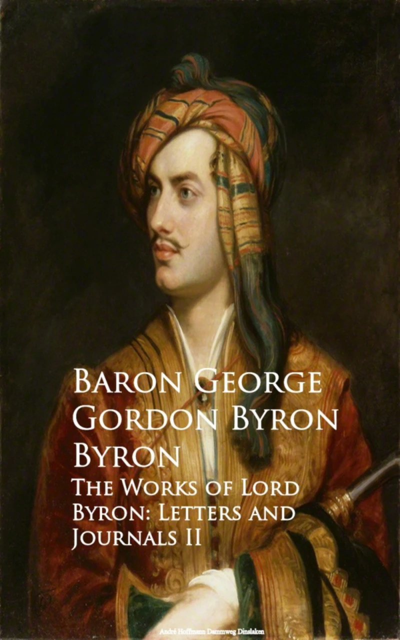 Portada: The Works of Lord Byron: Letters and Journals II