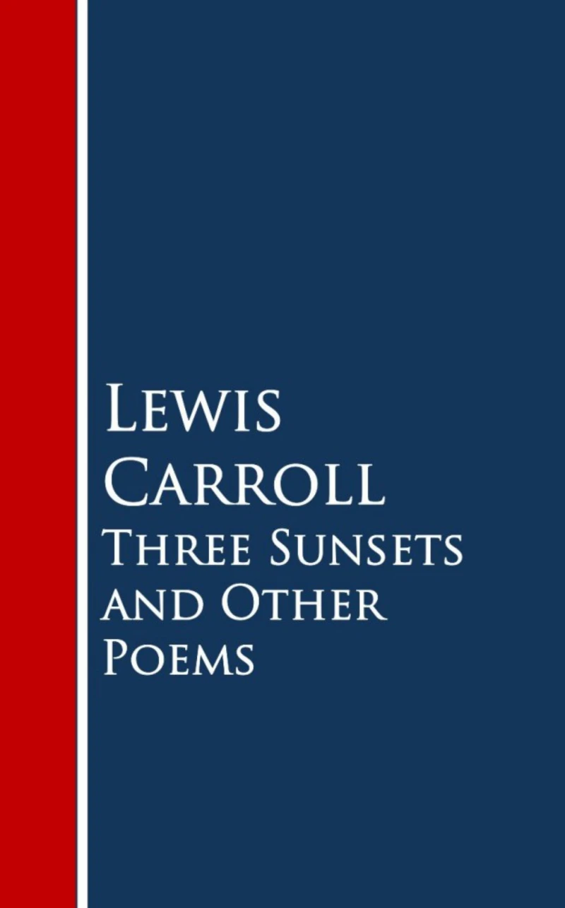 Portada: Three Sunsets and Other Poems