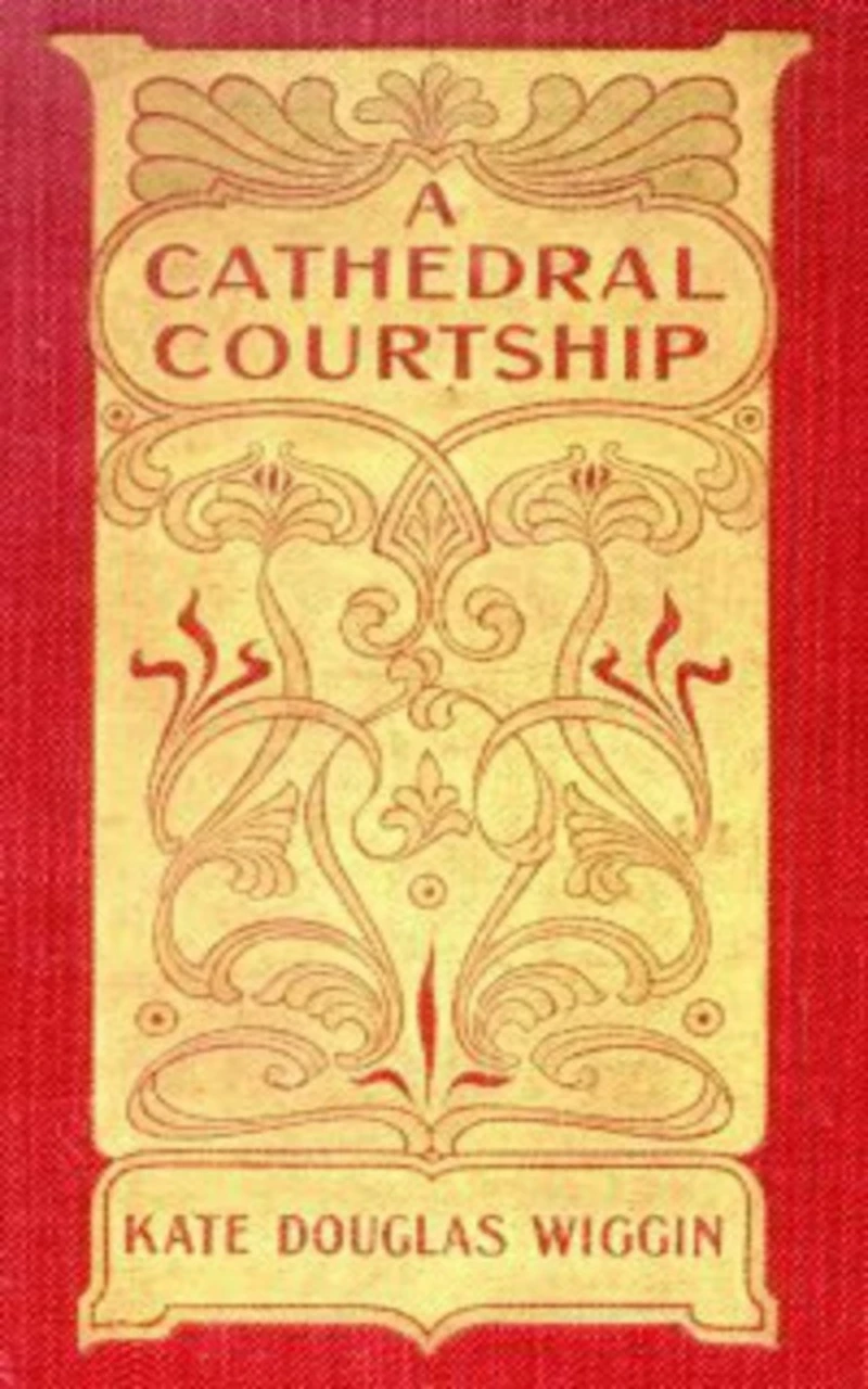 Portada: A Cathedral Courtship