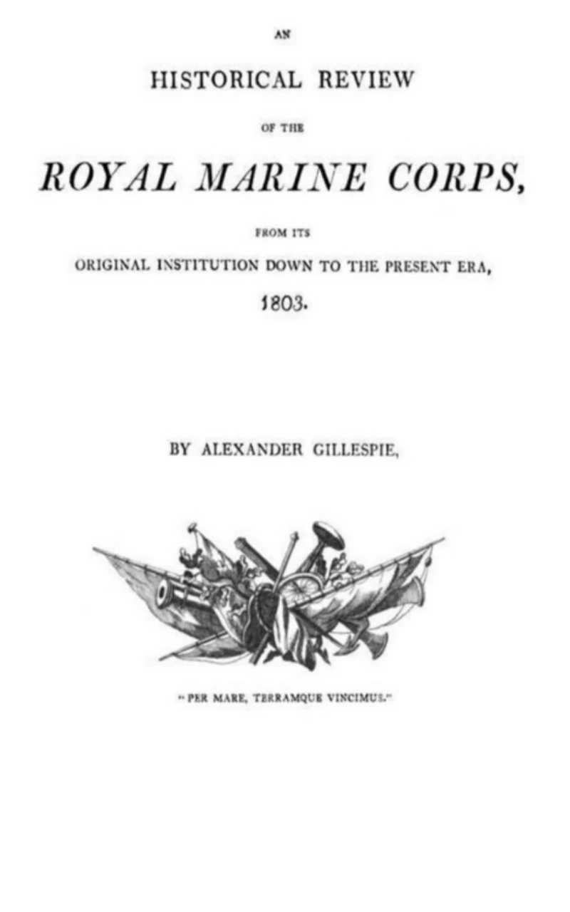 Portada: An historical Review of the Royal Marine Corps, from its Original Institution down to the Present Era, 1803
