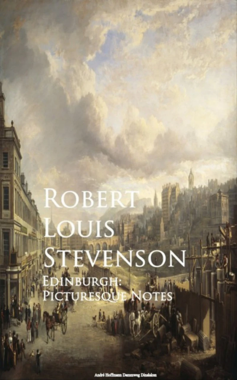 Portada: Edinburgh: Picturesque Notes
