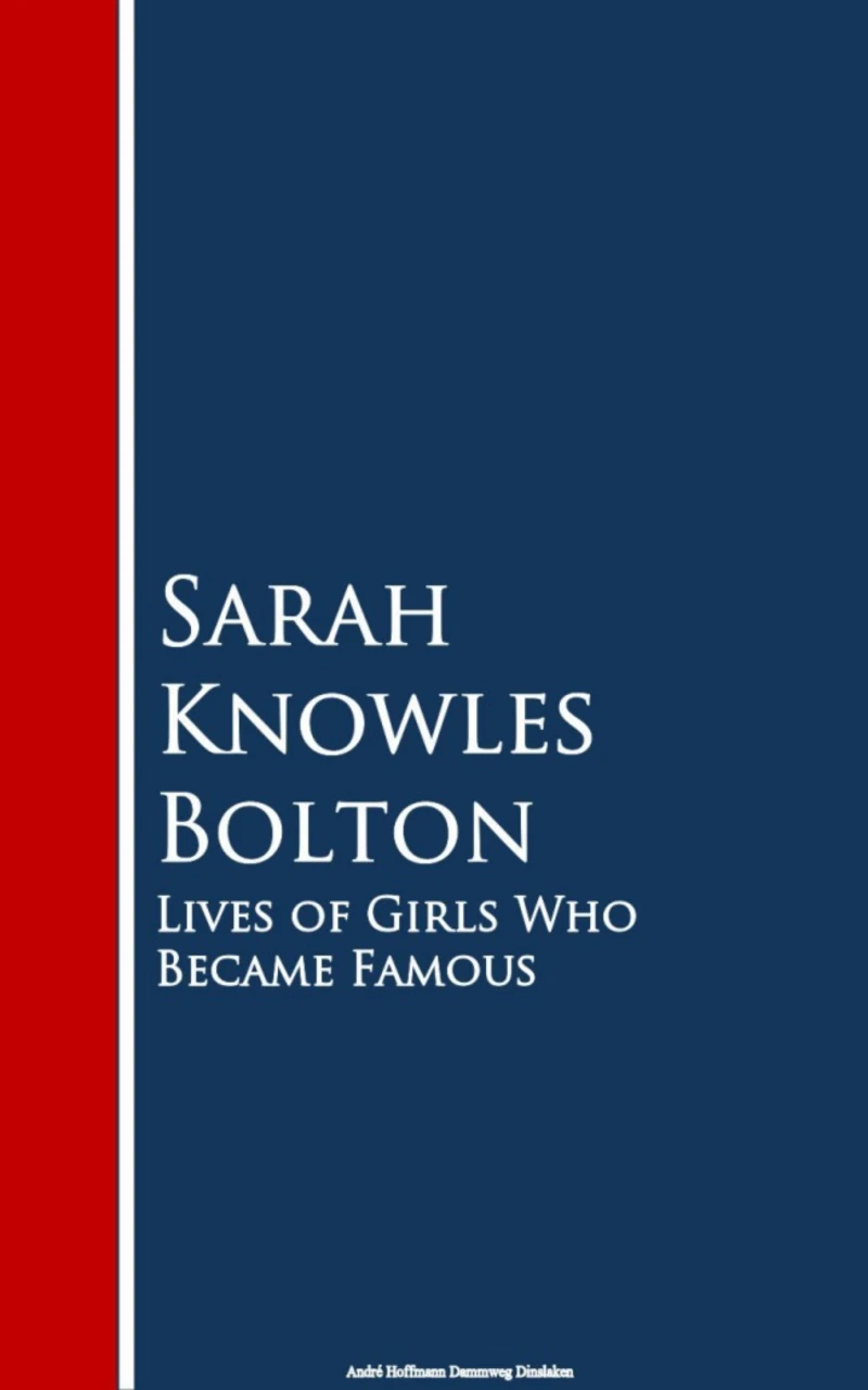 Portada: Lives of Girls Who Became Famous