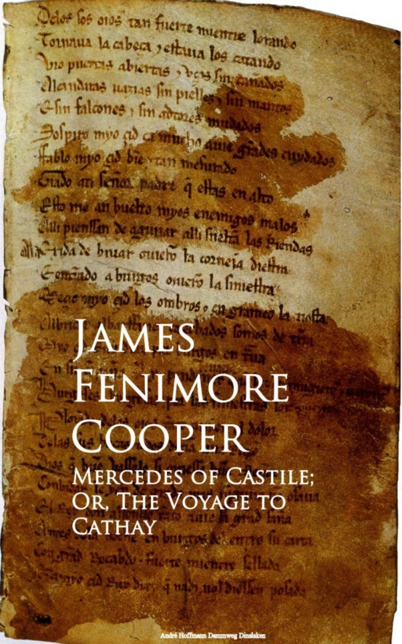 Portada: Mercedes of Castile; Or, The Voyage to Cathay