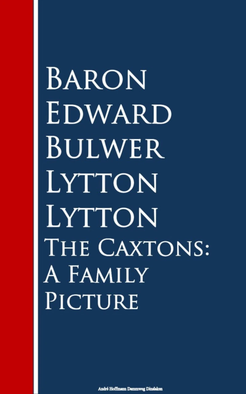 Portada: The Caxtons: A Family Picture