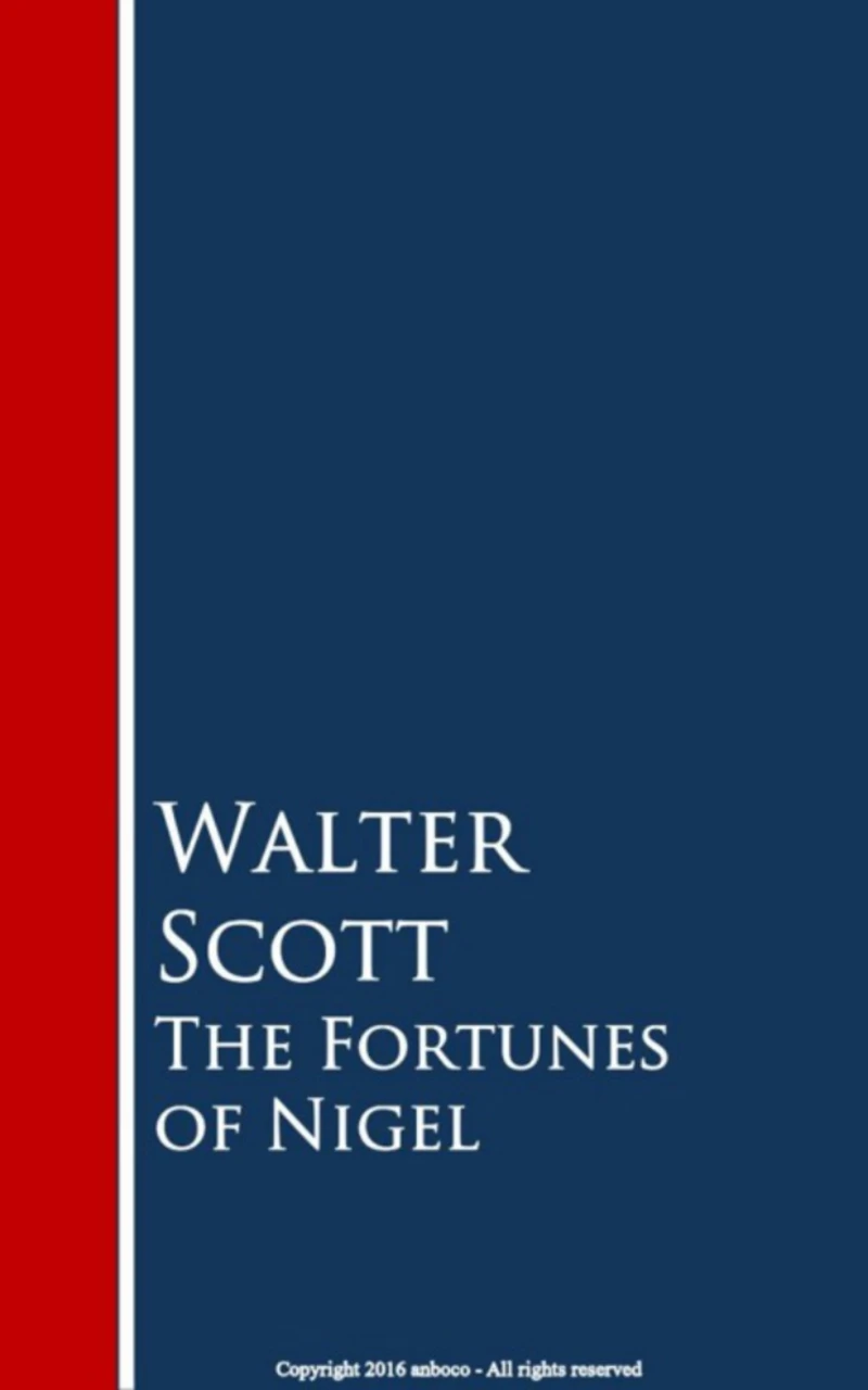 Portada: The Fortunes of Nigel
