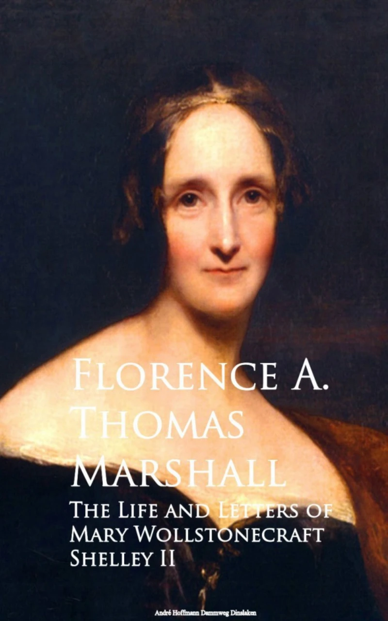 Portada: The Life and Letters of Mary Wollstonecraft Shelley II