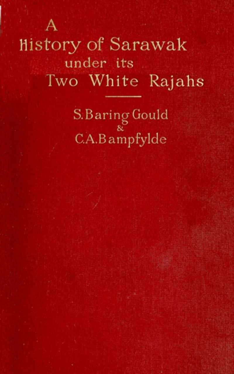 Portada: A History of Sarawak under Its Two White Rajahs 1839-1908