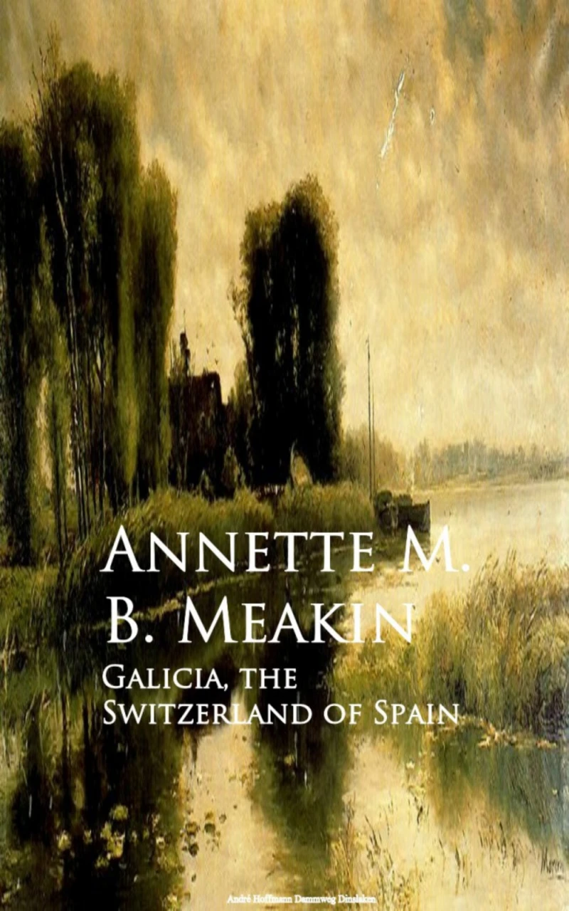 Portada: Galicia, the Switzerland of Spain