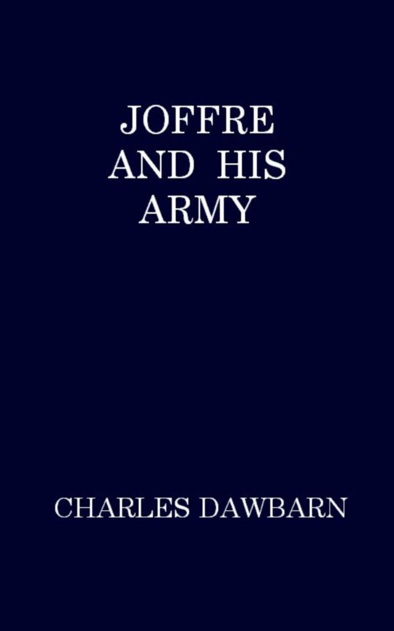Portada: Joffre and His Army