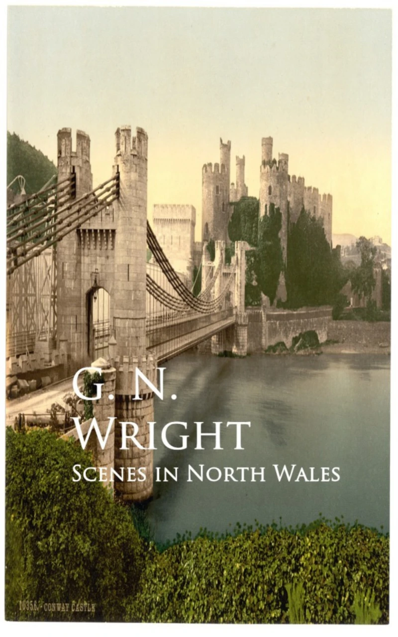 Portada: Scenes in North Wales