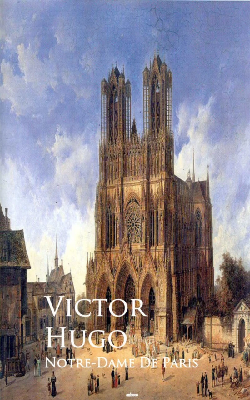 Portada: Notre-Dame De Paris or The Hunchback of Notre-Dame