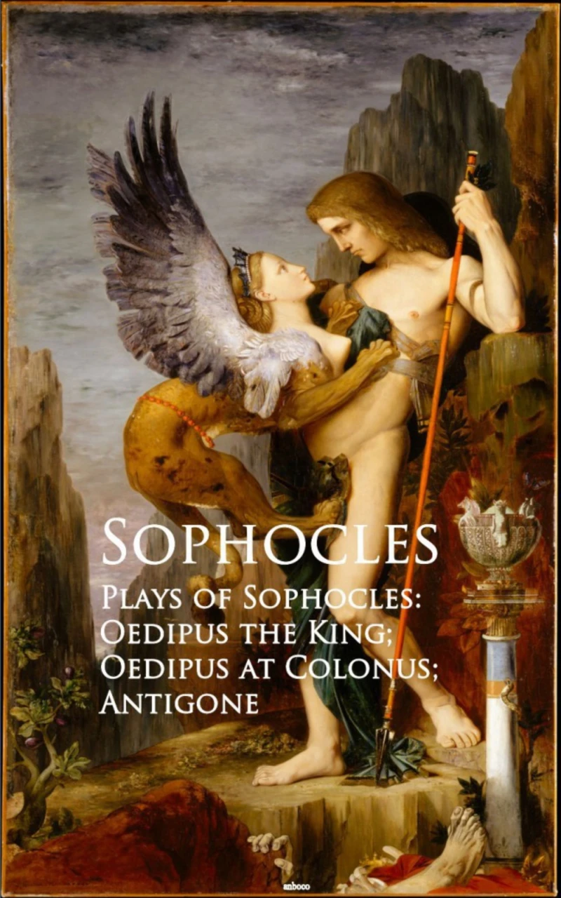 Portada: Plays of Sophocles: Oedipus the King; Oedipus at Colonus; Antigone