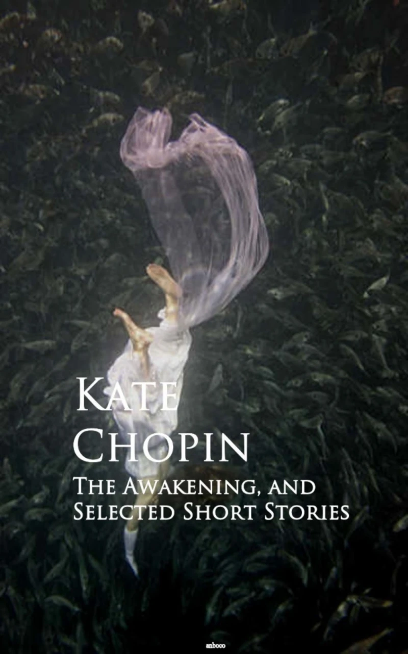 Portada: The Awakening, and Selected Short Stories