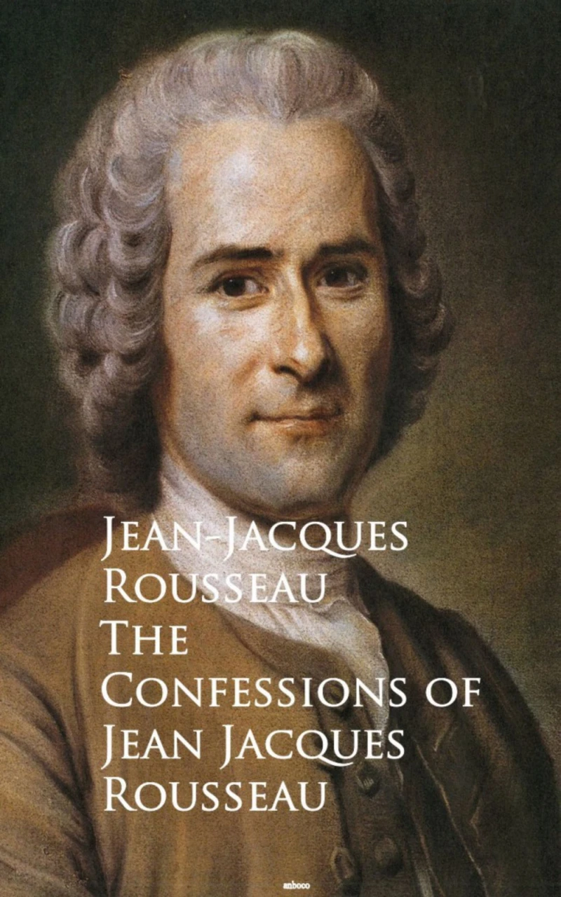 Portada: The Confessions of Jean Jacques Rousseau