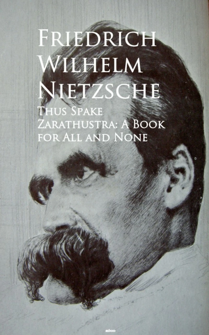 Portada: Thus Spake Zarathustra: A Book for All and None