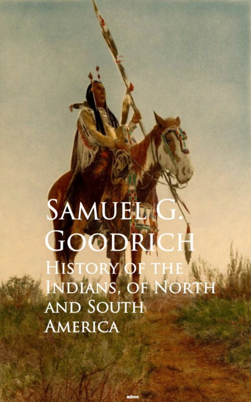 Portada: History of the Indians, of North and South America