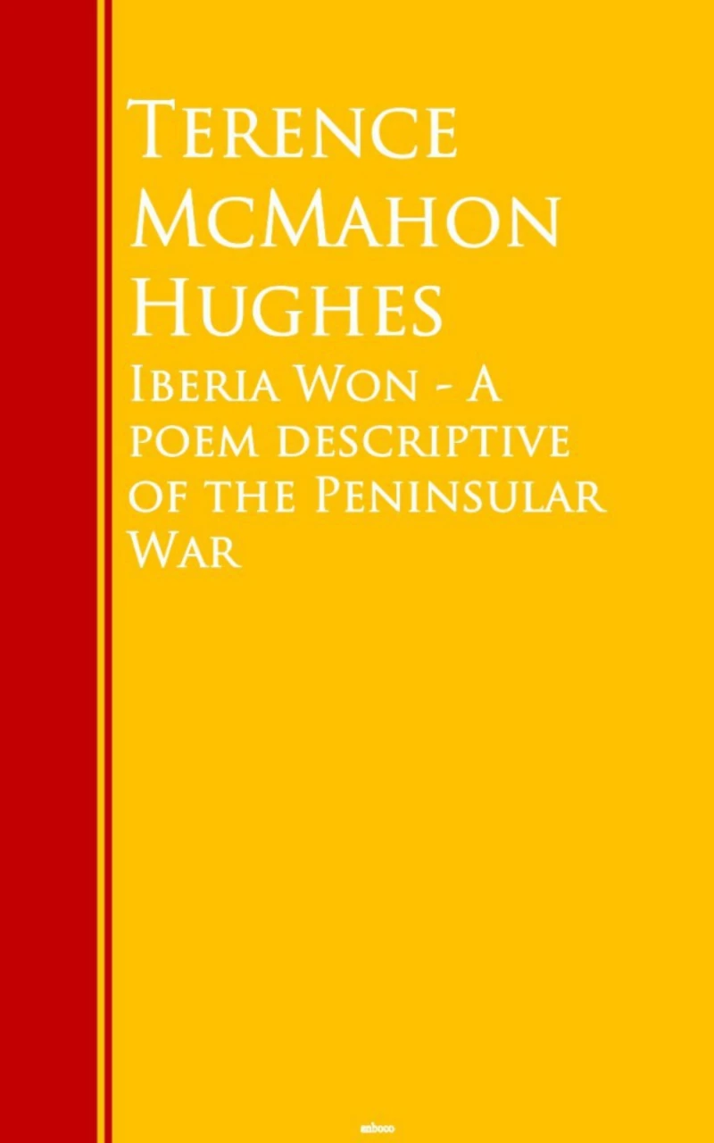 Portada: Iberia Won - A poem descriptive of the Peninsular War