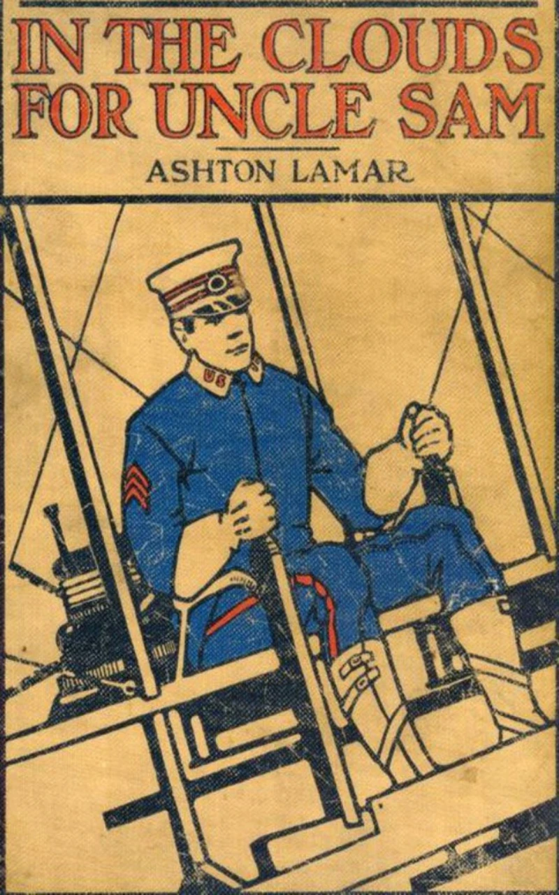 Portada: In the Clouds for Uncle Sam or, Morey Marshall of the Signal Corps