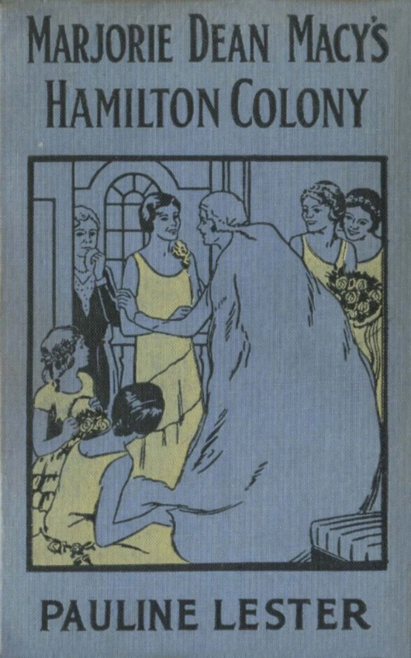 Portada: Marjorie Dean Macy's Hamilton Colony