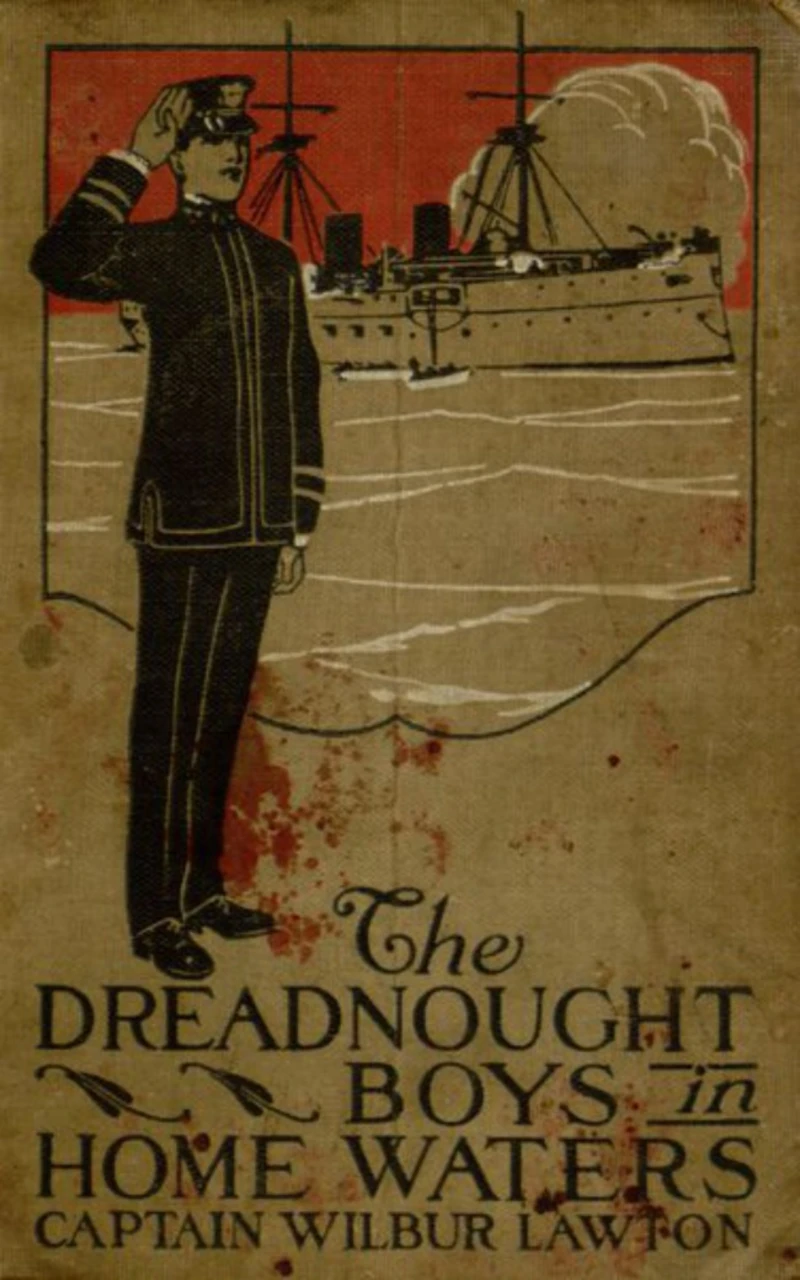 Portada: The Dreadnought Boys in Home Waters