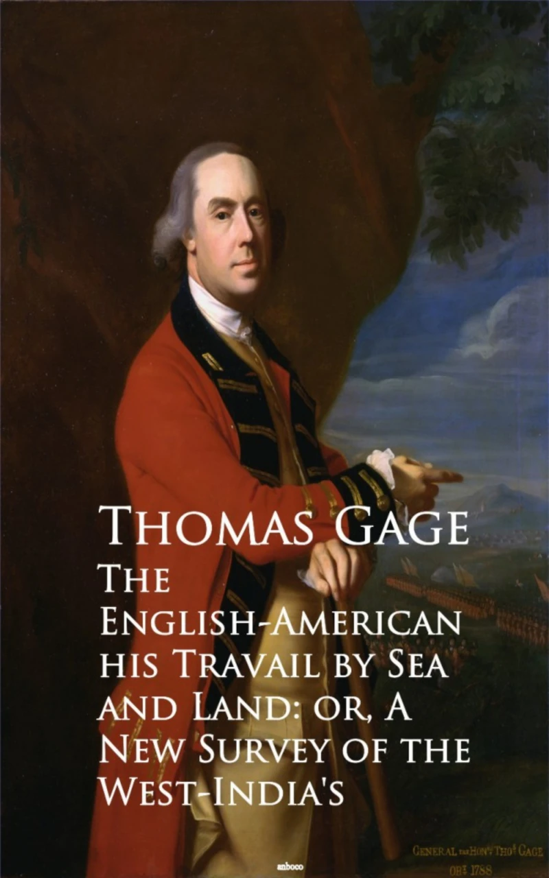 Portada: The English-American - Travel by Sea and Land or A New Survey of the West-India's