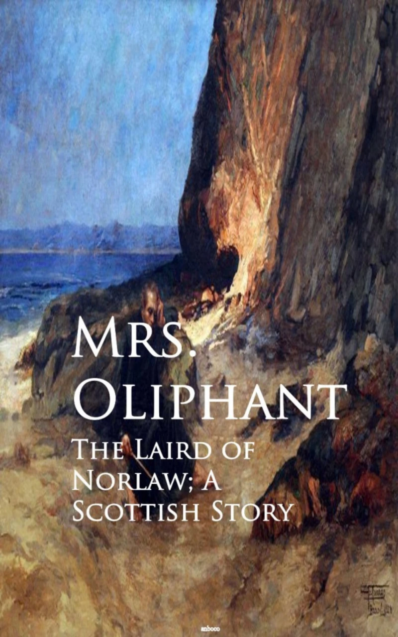 Portada: The Laird of Norlaw; A Scottish Story