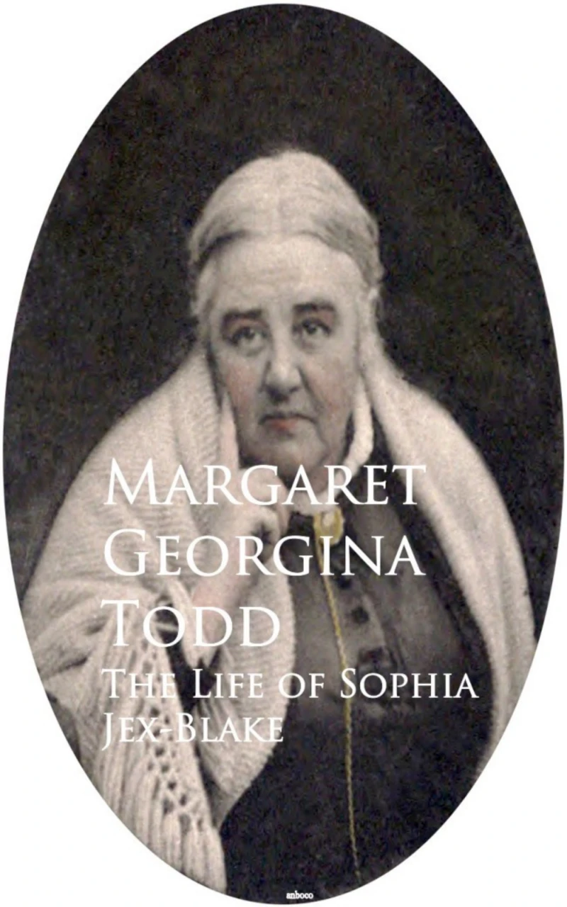 Portada: The Life of Sophia Jex-Blake