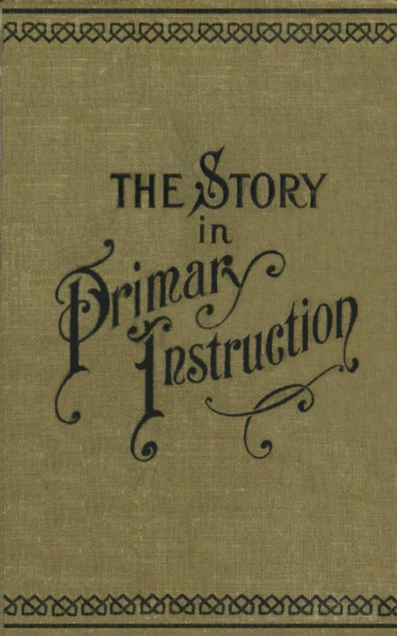 Portada: The Story in Primary Instruction