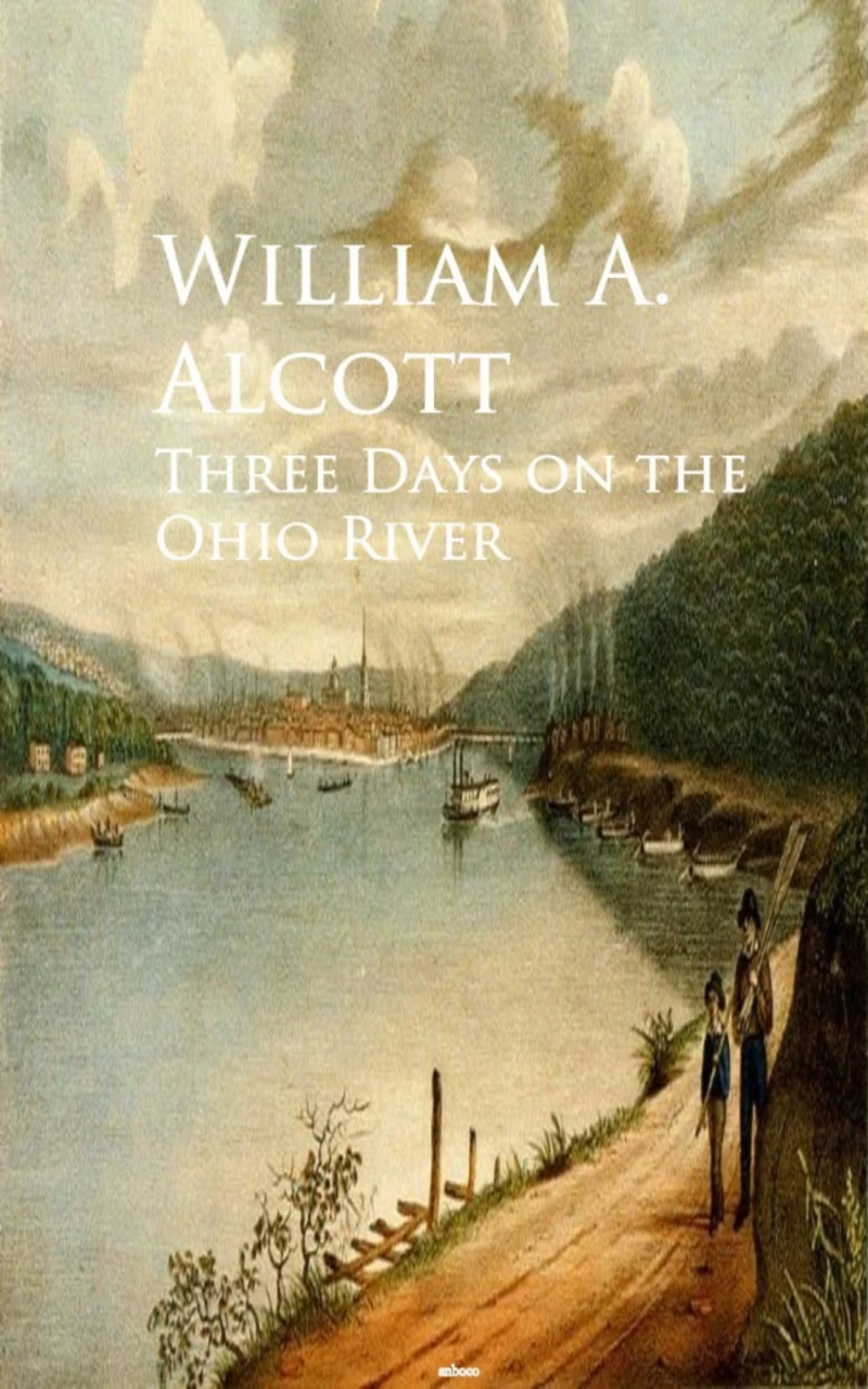 Portada: Three Days on the Ohio River