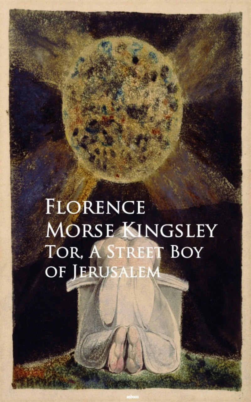 Portada: Tor, A Street Boy of Jerusalem