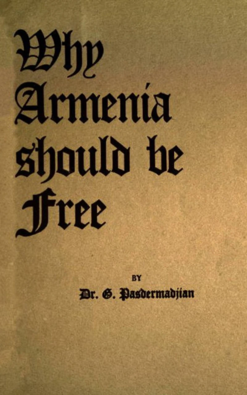 Portada: Why Armenia Should Be Free