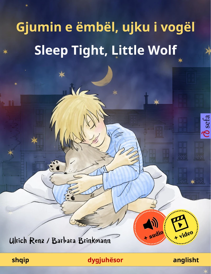 Portada: Gjumin e ëmbël, ujku i vogël – Sleep Tight, Little Wolf (shqip – anglisht)
