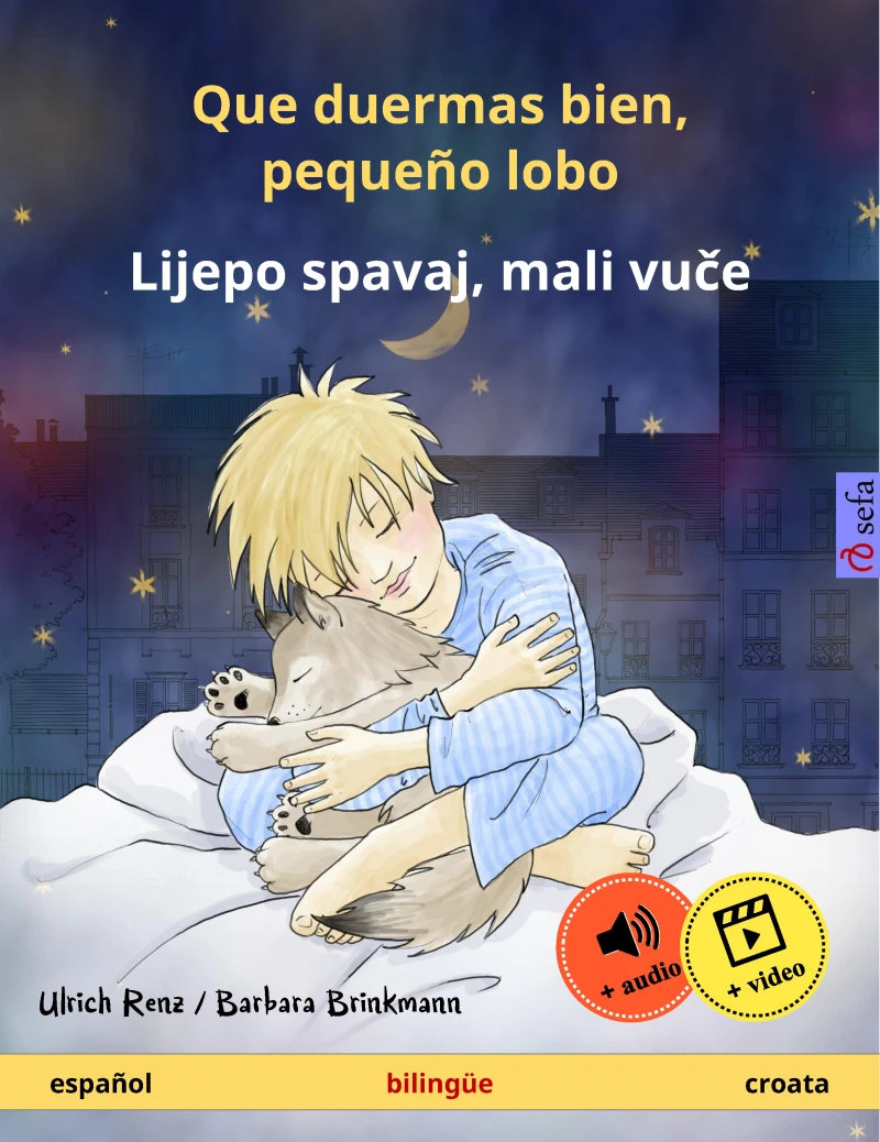 Portada: Que duermas bien, pequeño lobo – Lijepo spavaj, mali vuče (español – croata)