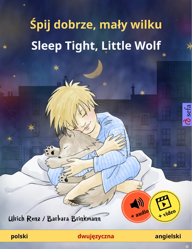 Portada: Śpij dobrze, mały wilku – Sleep Tight, Little Wolf (polski – angielski)