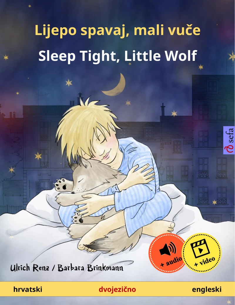 Portada: Lijepo spavaj, mali vuče – Sleep Tight, Little Wolf (hrvatski – engleski)
