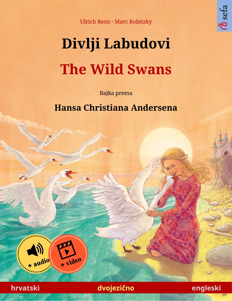 Portada: Divlji Labudovi – The Wild Swans (hrvatski – engleski)