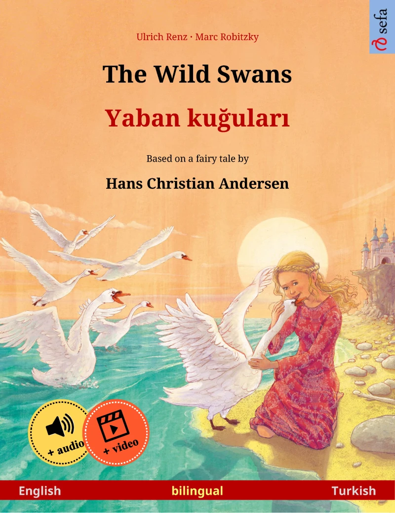 Portada: The Wild Swans – Yaban kuğuları (English – Turkish)
