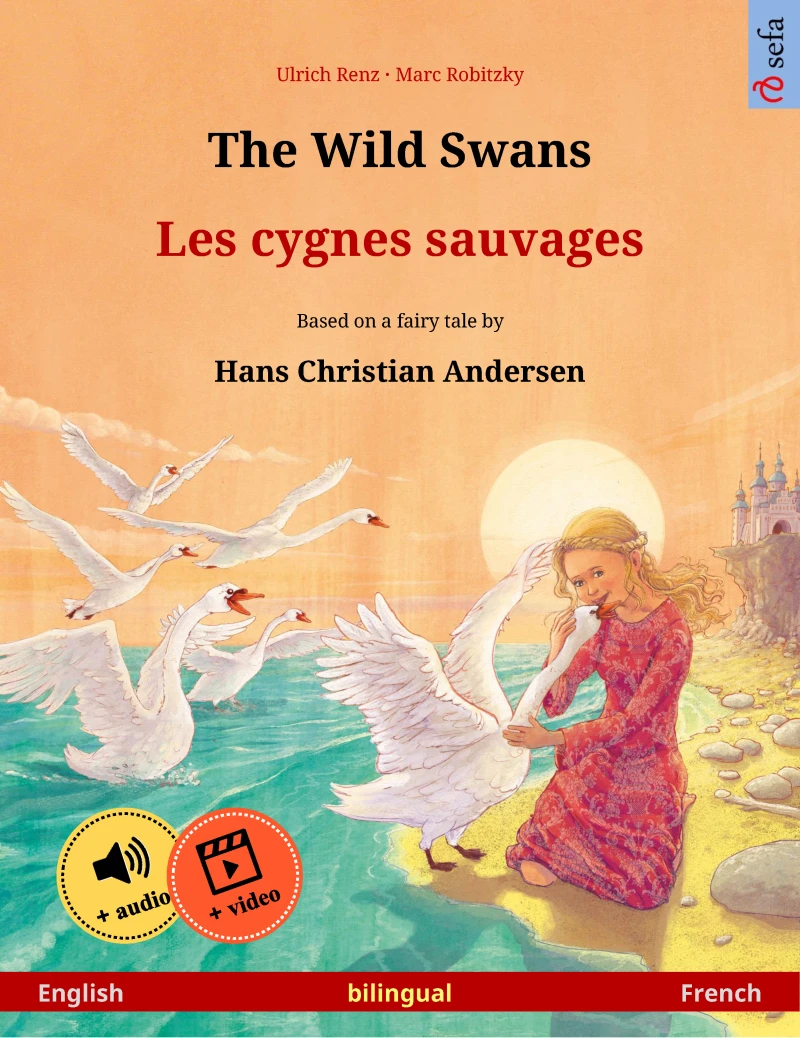 Portada: The Wild Swans – Les cygnes sauvages (English – French)