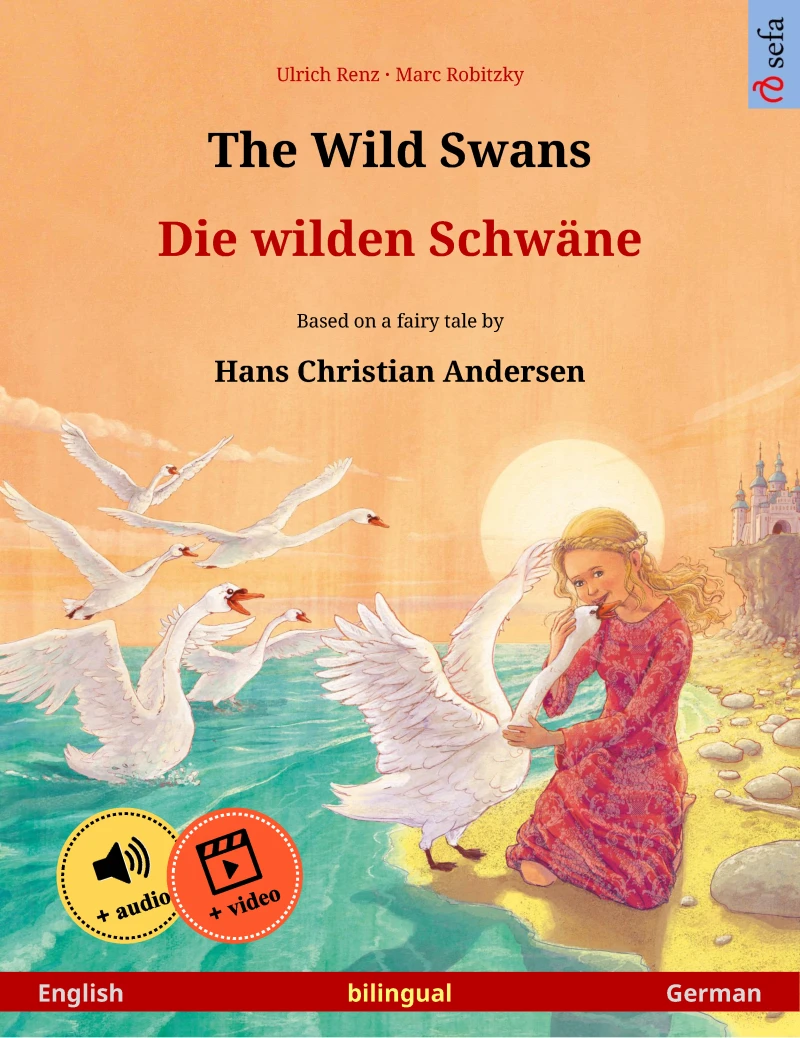 Portada: The Wild Swans – Die wilden Schwäne (English – German)