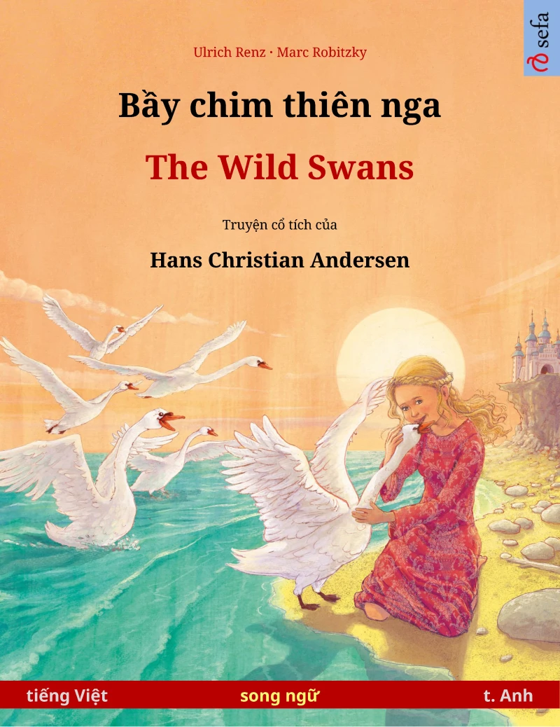 Portada: Bầy chim thiên nga – The Wild Swans (tiếng Việt – t. Anh)