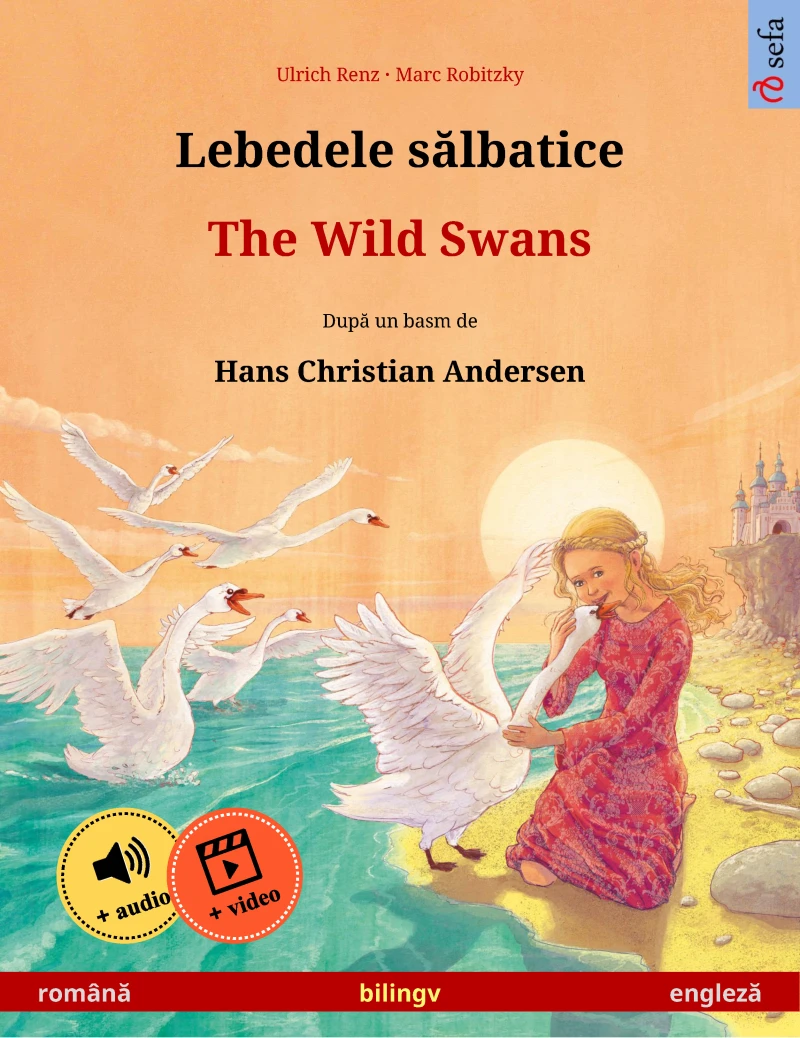 Portada: Lebedele sălbatice – The Wild Swans (română – engleză)