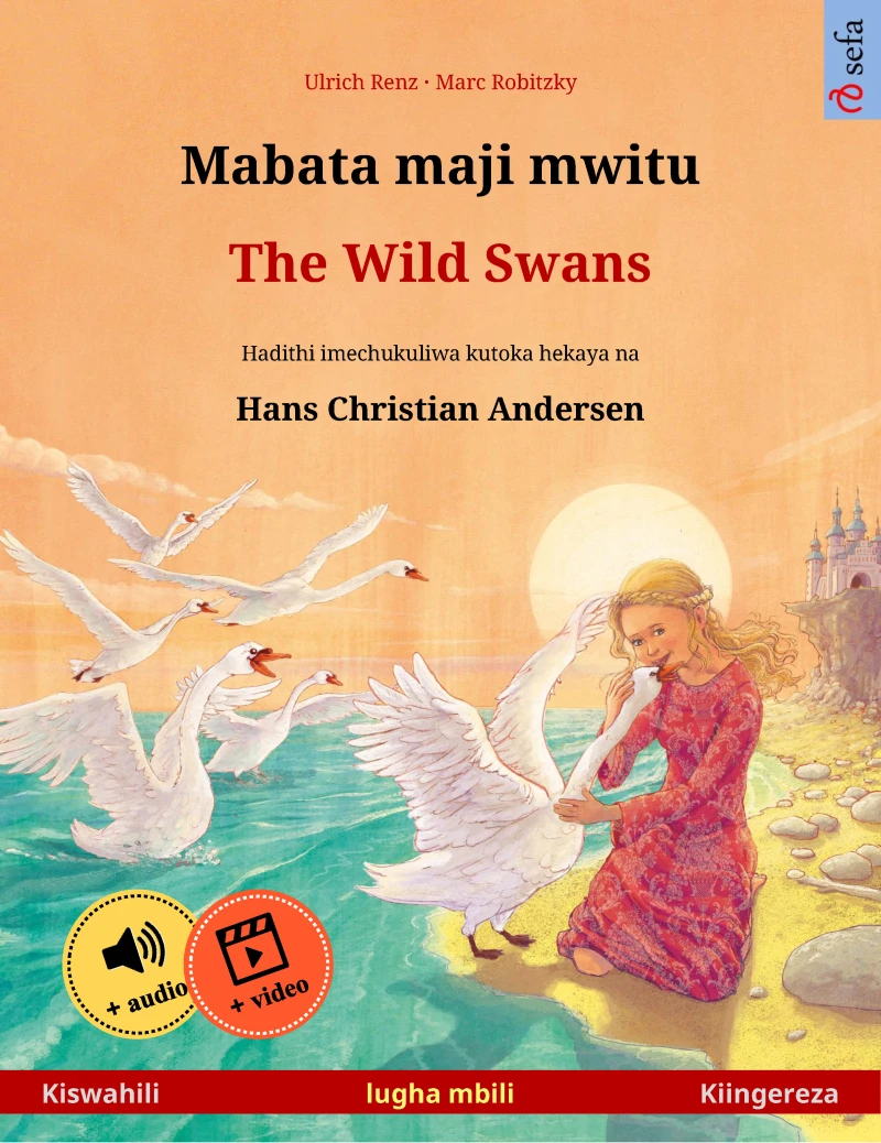 Portada: Mabata maji mwitu – The Wild Swans (Kiswahili – Kiingereza)