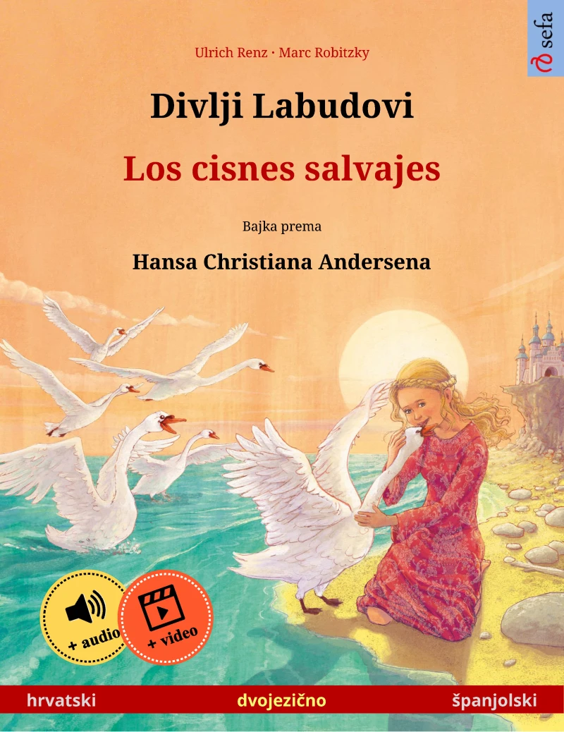 Portada: Divlji Labudovi – Los cisnes salvajes (hrvatski – španjolski)