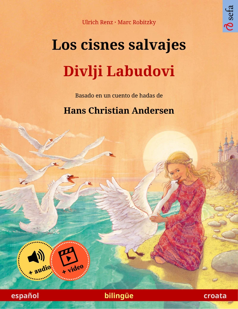 Portada: Los cisnes salvajes – Divlji Labudovi (español – croata)